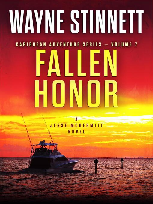 Title details for Fallen Honor by Wayne Stinnett - Available